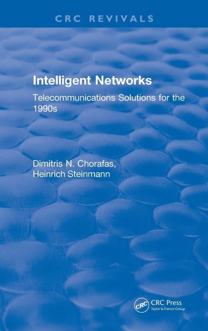 Intelligent Networks: Telecommunications Solutions for the 1990s