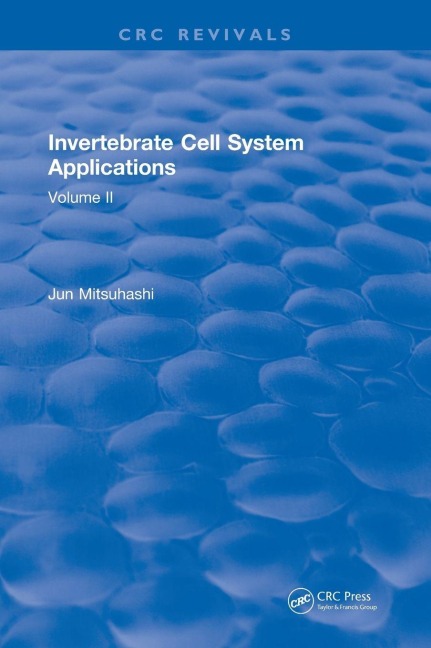 Invertebrate Cell System Applications: Volume II