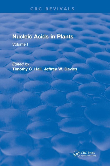 Nucleic Acids In Plants: Volume I