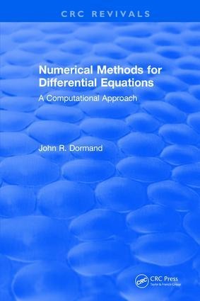 Numerical Methods for Differential Equations: A Computational Approach