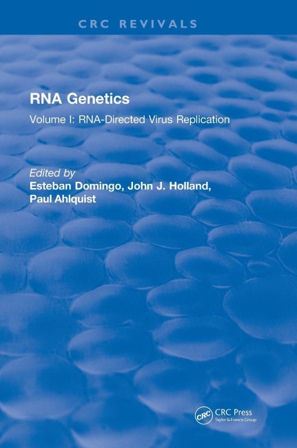 RNA Genetics: Volume I: RNA-Directed Virus Replication