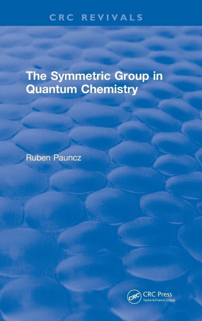 The Symmetric Group in Quantum Chemistry