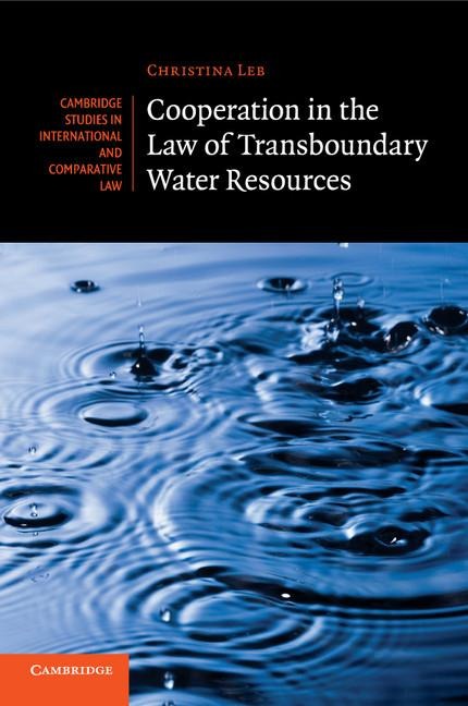 Cooperation in the Law of Transboundary Water Resources