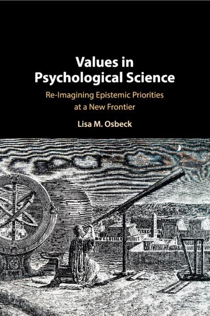 Values in Psychological Science: Re-Imagining Epistemic Priorities at a New Frontier