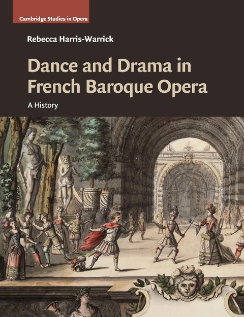 Dance and Drama in French Baroque Opera