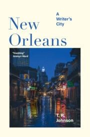 New Orleans: A Writers City