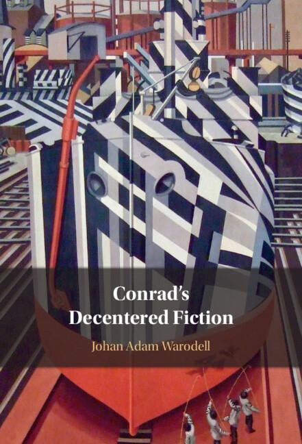 Conrads Decentered Fiction