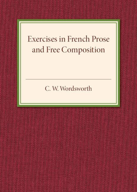Exercises in French Prose and Free Composition