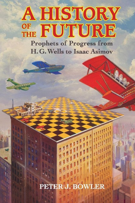 A History of the Future