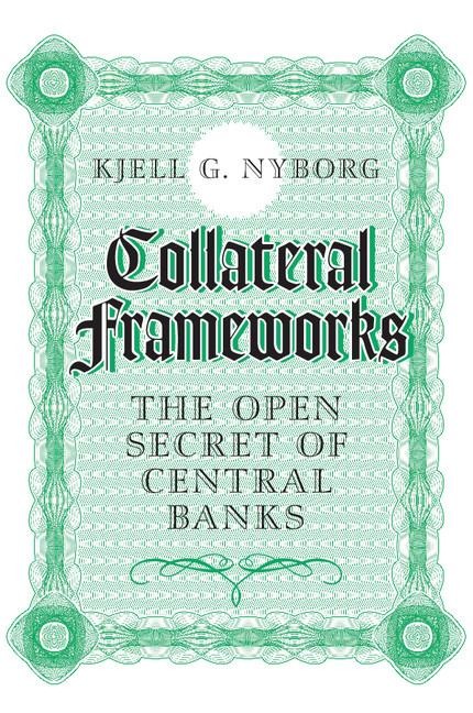 Collateral Frameworks