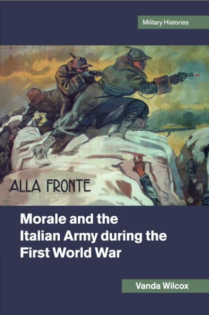 Morale and the Italian Army During the First World War