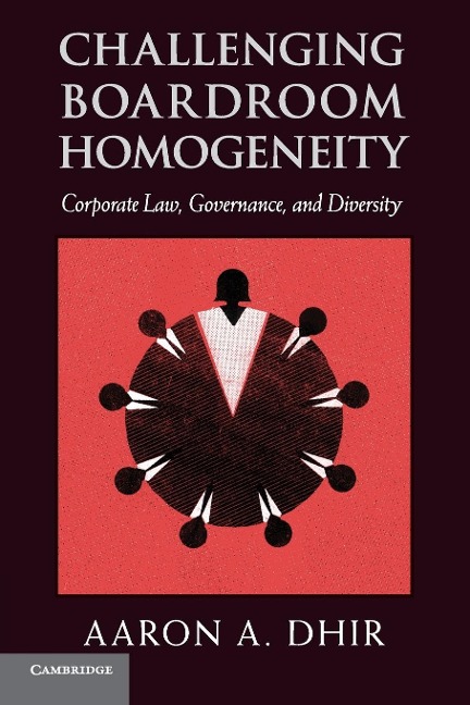 Challenging Boardroom Homogeneity