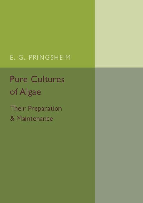 Pure Cultures of Algae