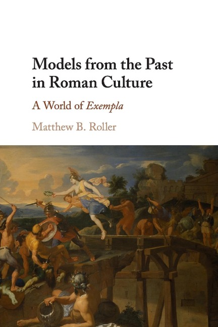 Models from the Past in Roman Culture