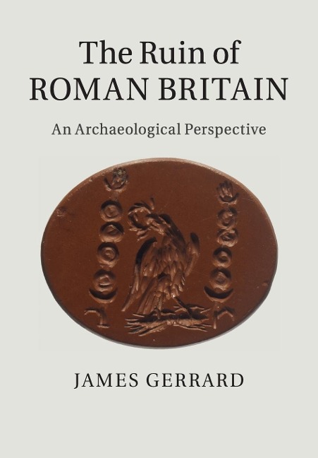 The Ruin of Roman Britain
