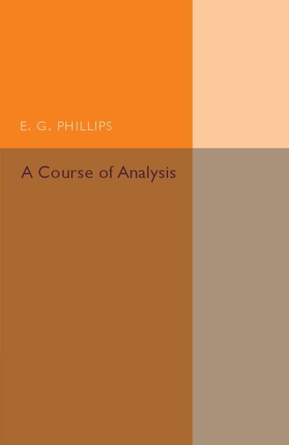 A Course of Analysis
