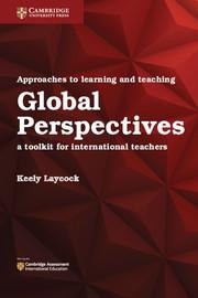 Approaches to Learning and Teaching Global Perspectives: A Toolkit for International Teachers