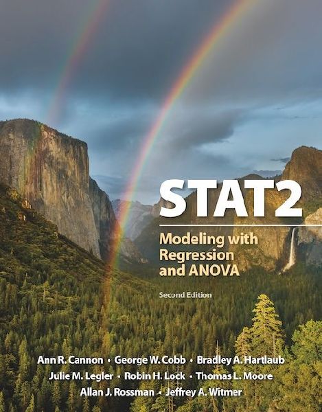 Stat2: Modeling with Regression and Anova
