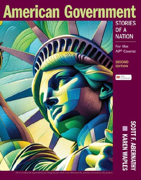 American Government: Stories of a Nation: For the AP® Course