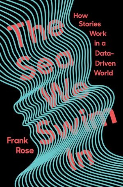The Sea We Swim in: How Stories Work in a Data-Driven World