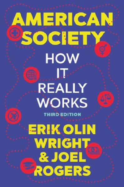 American Society: How It Really Works
