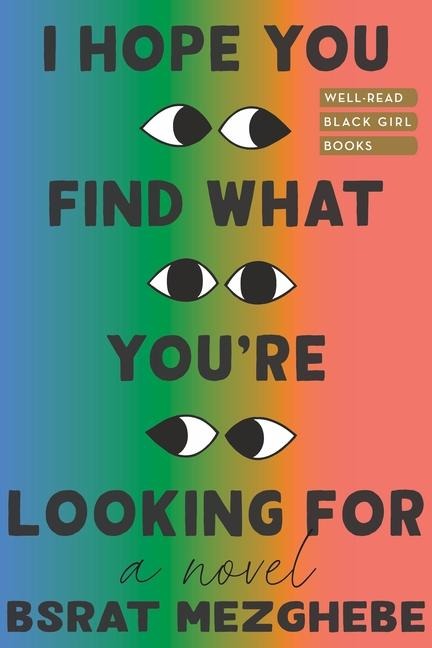 I Hope You Find What You're Looking for
