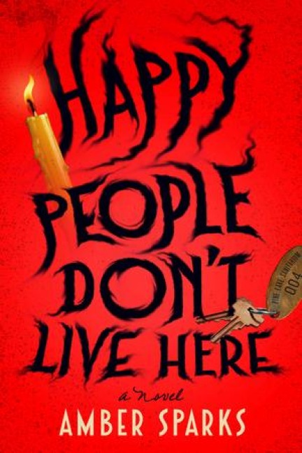 Happy People Dont Live Here