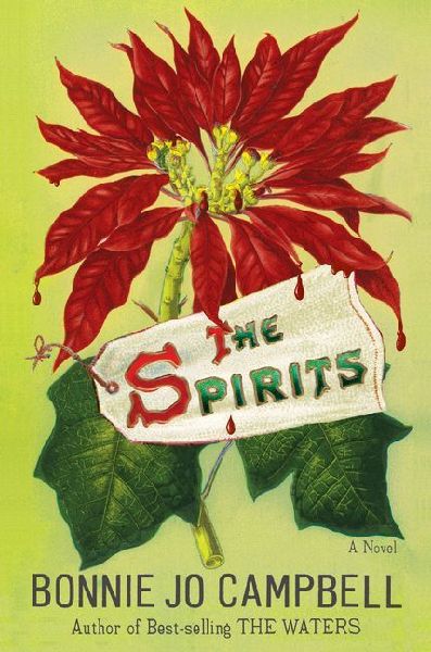 Spirits: A Novel