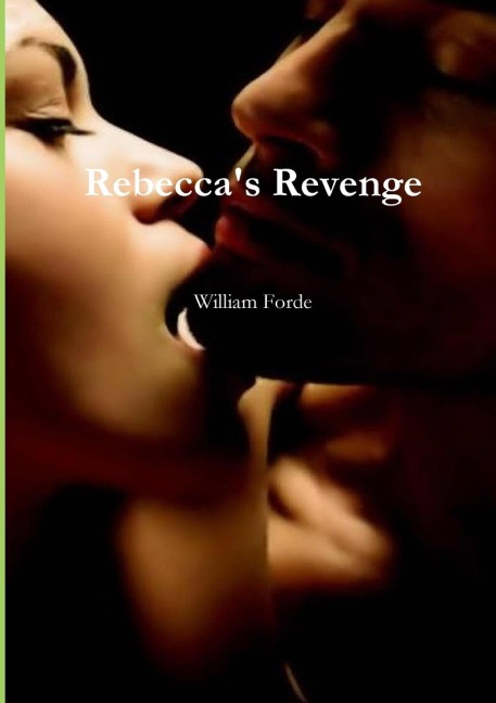 Rebeccas Revenge