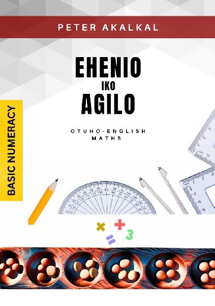 EHENIO IKO AGILO: Basic numeracy