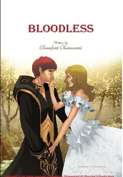Bloodless (Unedited Part 1)