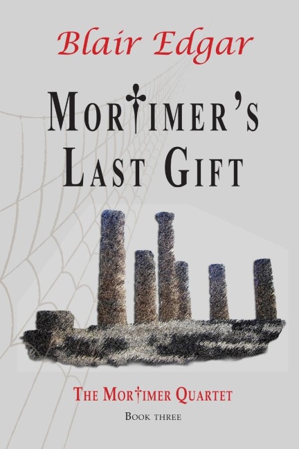 Mortimers Last Gift