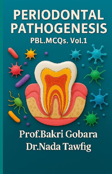periodontal pathogenesis: PBL.MCQs.Vol1