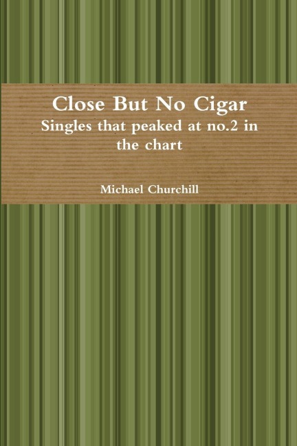 Close But No Cigar - Singles that peaked at no.2 in the chart