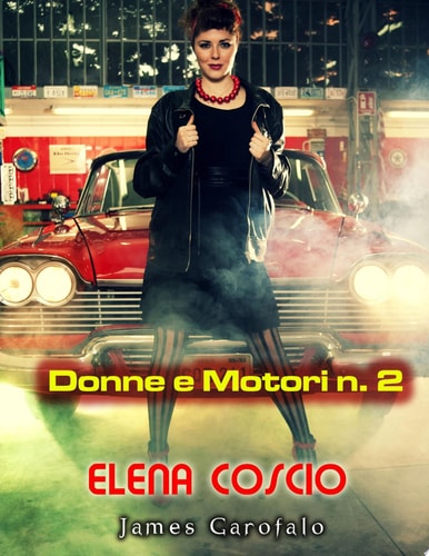 Donne e motori 2: Elena Coscio