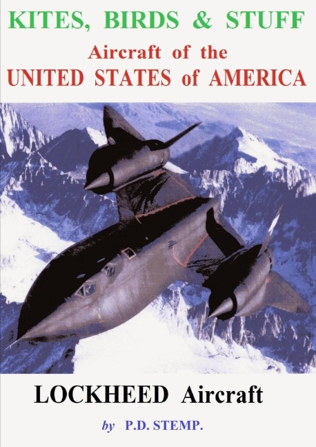 Kites, Birds & Suff  -  Aircraft of the UNITED STATES of AMERICA  -   LOCKHEED Aircraft