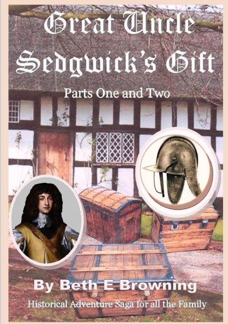 Great Uncle Sedgwicks Gift  parts 1 & 2