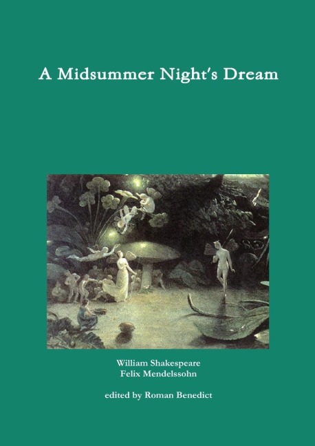 A Midsummer Nights Dream