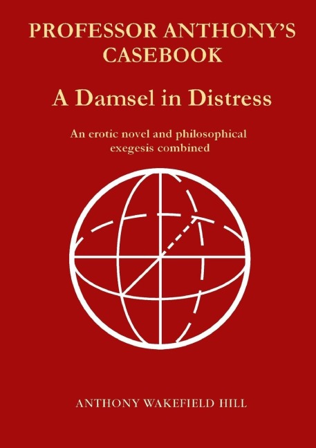 PROFESSOR ANTHONYS CASEBOOK   A Damsel in Distress