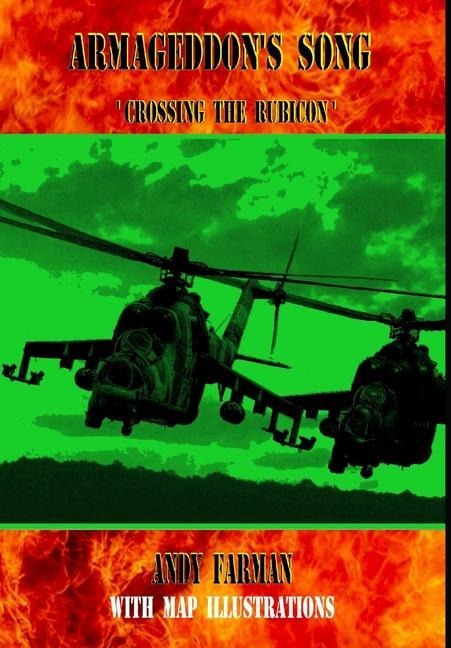 ARMAGEDDONs SONG CROSSING THE RUBICON