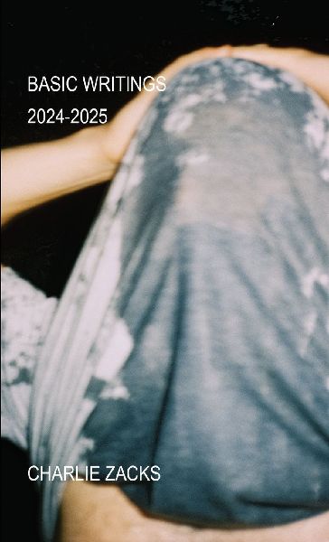 Basic Writings: 2024-2025
