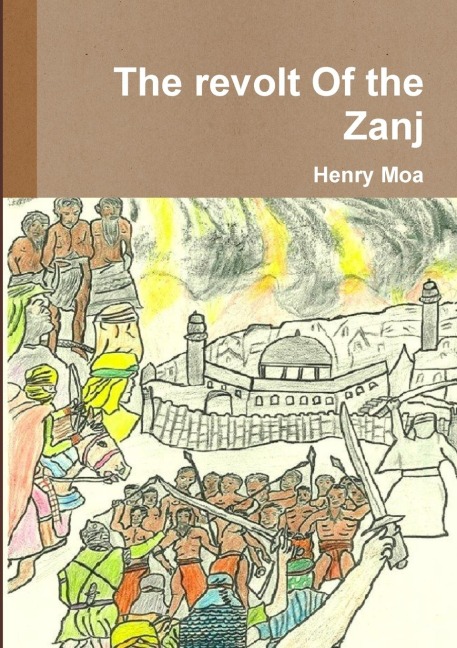The revolt Of the Zanj