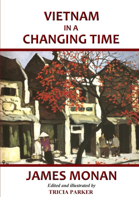 VIETNAM IN A CHANGING TIME