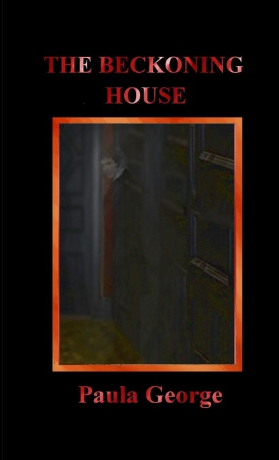 The Beckoning House