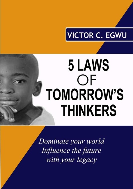 5 Laws of Tomorrows Thinkers