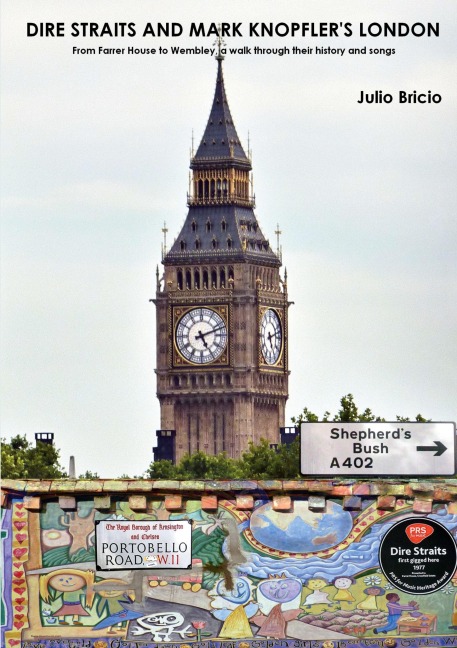 Dire Straits and Mark Knopflers London