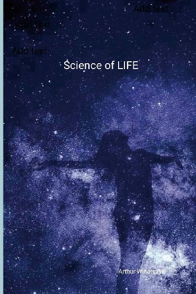 Science of LIFE