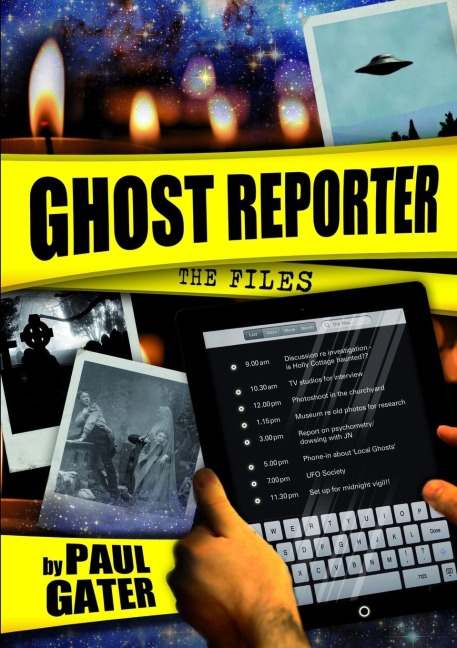 GHOST REPORTER: THE FILES