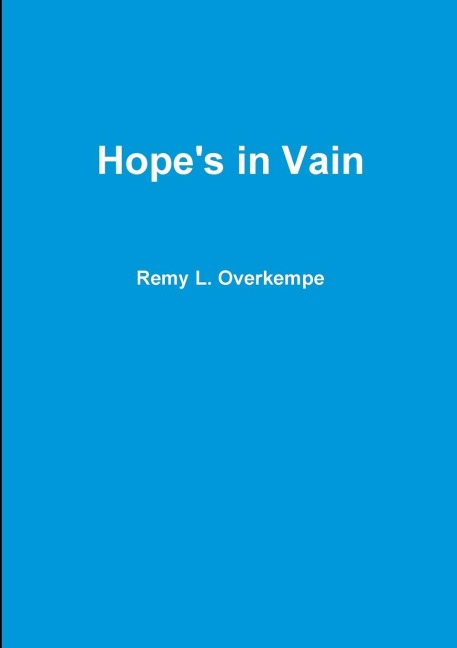 Hopes in Vain