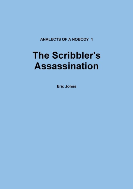 The Scribblers Assassination